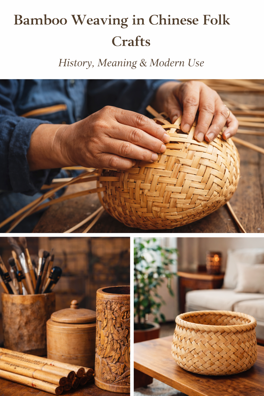 Bamboo Weaving in Chinese Folk Crafts